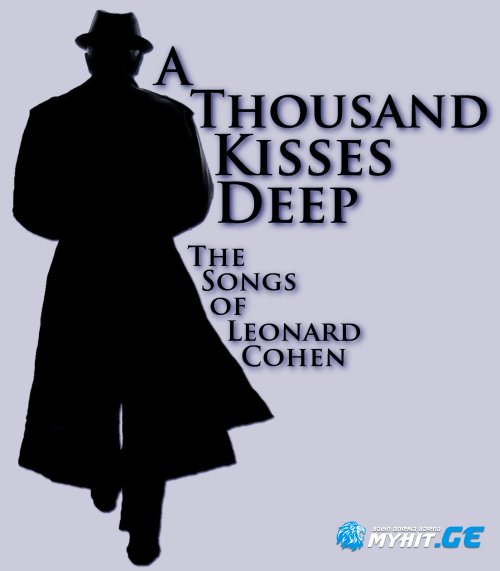 Leonard Cohen - A Thousand kisses deep