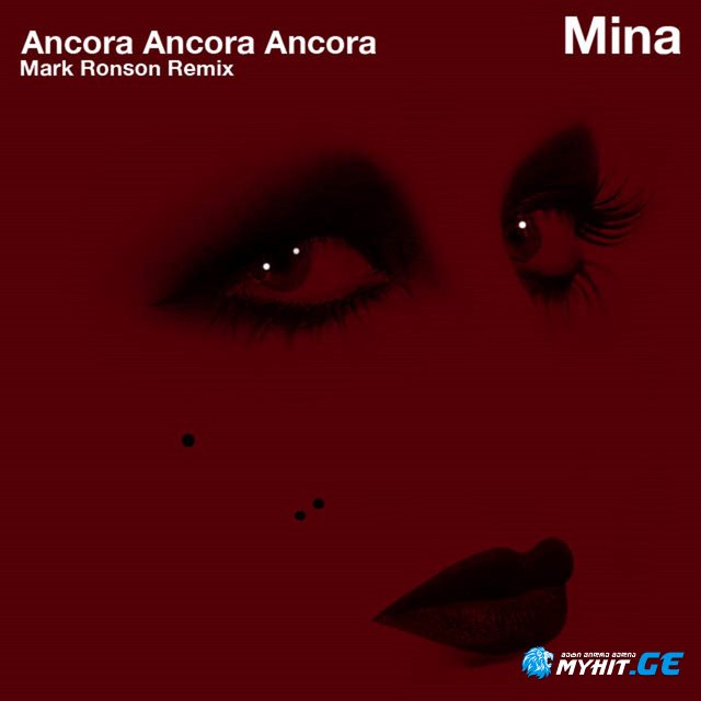Mina - Ancora Ancora Ancora (Mark Ronson Remix)