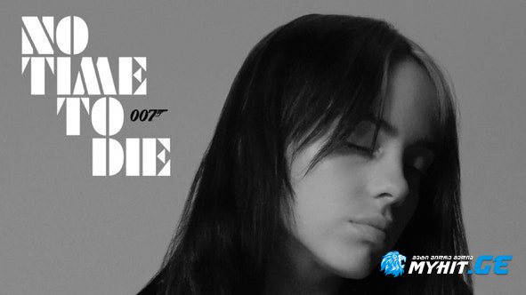 Billie Eilish - No Time To Die