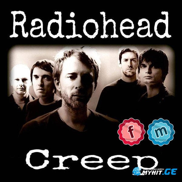 Radiohead - Creep