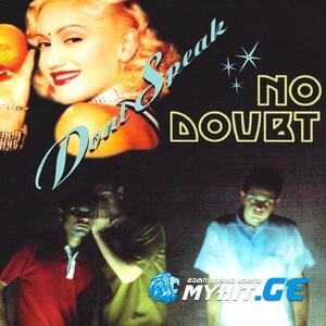 No Doubt - Don't Speak