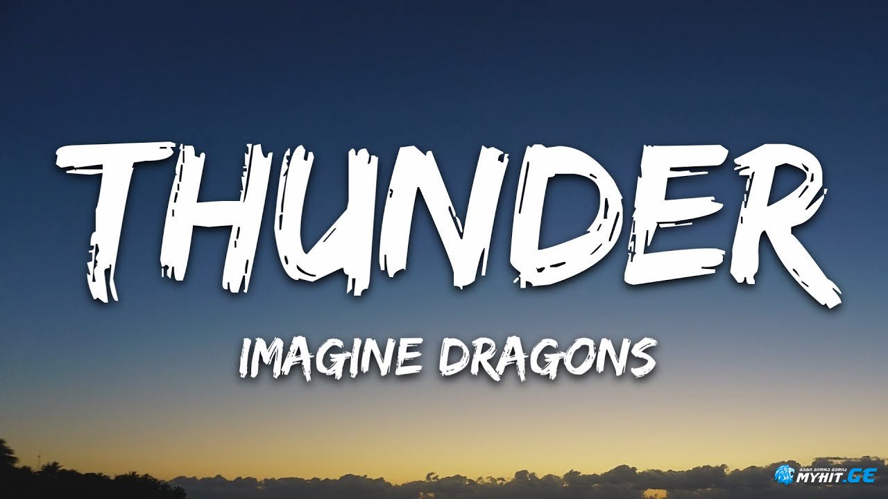 Imagine Dragons - thunder