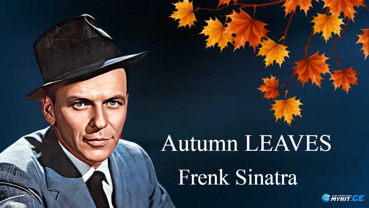 Frank Sinatra - Autumn Leaves